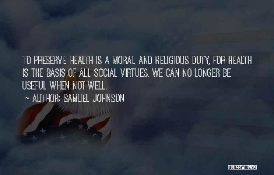 Moral Duty Quotes By Samuel Johnson