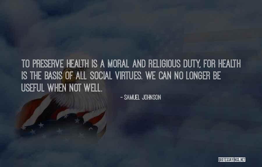 Moral Duty Quotes By Samuel Johnson