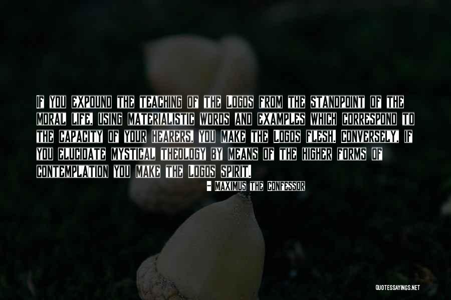 Moral Examples Quotes By Maximus The Confessor Moral Examples Quotes By Maximus The Confessor