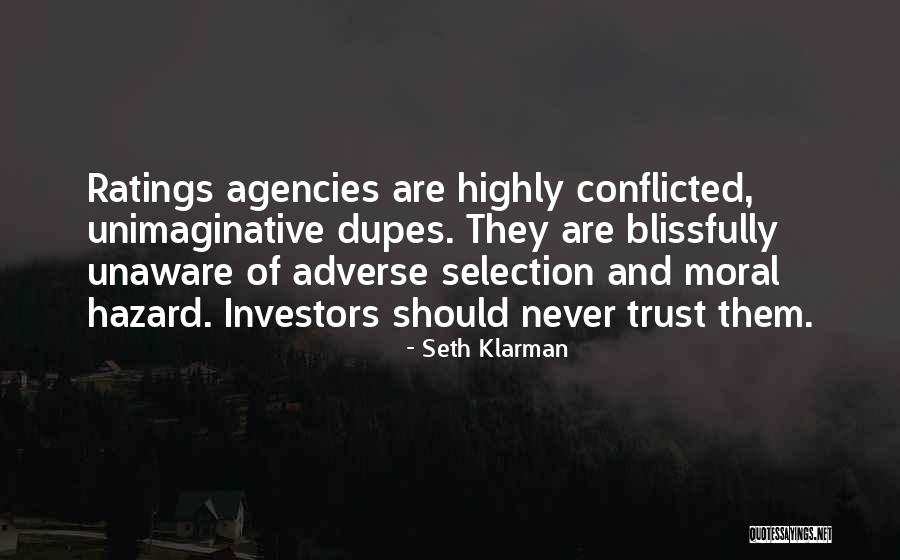 Moral Hazard Quotes By Seth Klarman Moral Hazard Quotes By Seth Klarman