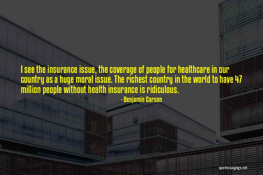 Moral Issues Quotes By Benjamin Carson Moral Issues Quotes By Benjamin Carson