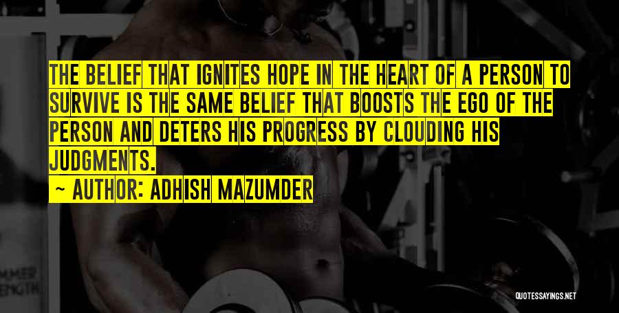 Moral Judgement Quotes By Adhish Mazumder