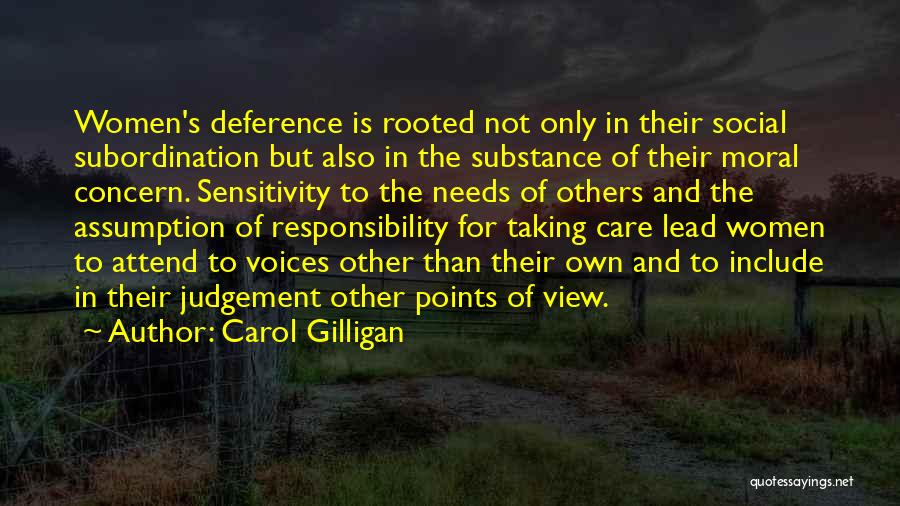 Moral Judgement Quotes By Carol Gilligan