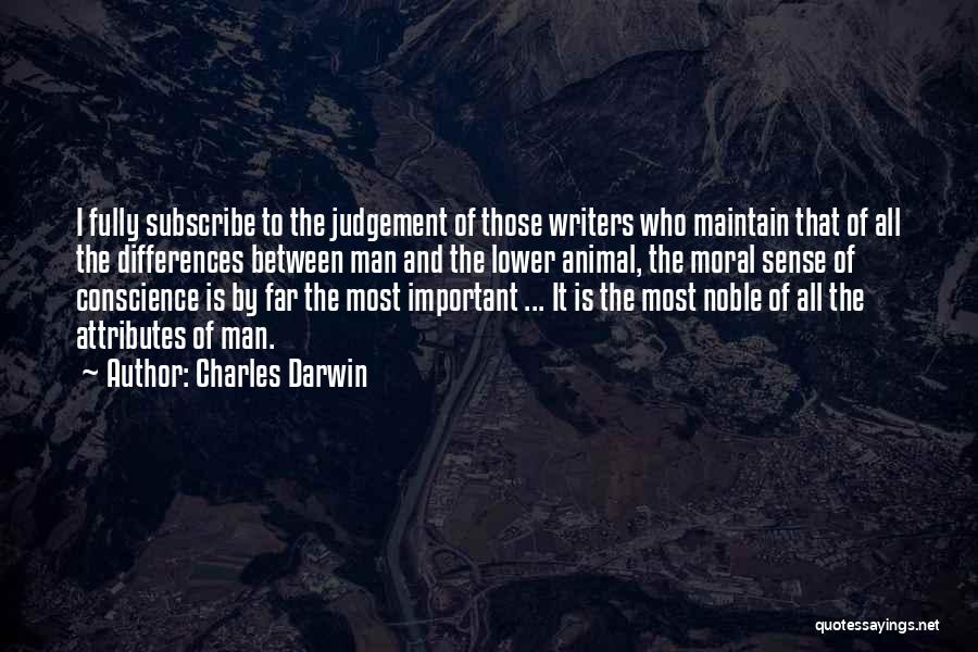 Moral Judgement Quotes By Charles Darwin