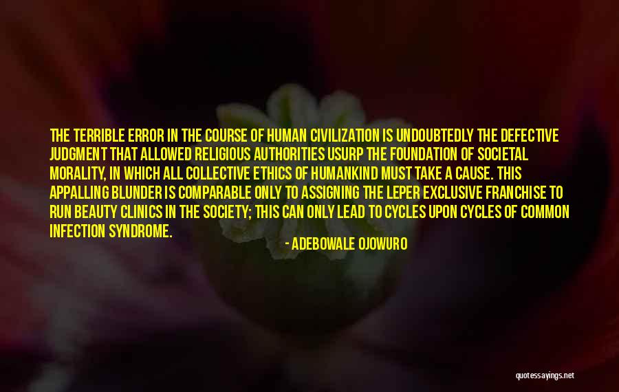 Moral Judgment Quotes By Adebowale Ojowuro Moral Judgment Quotes By Adebowale Ojowuro