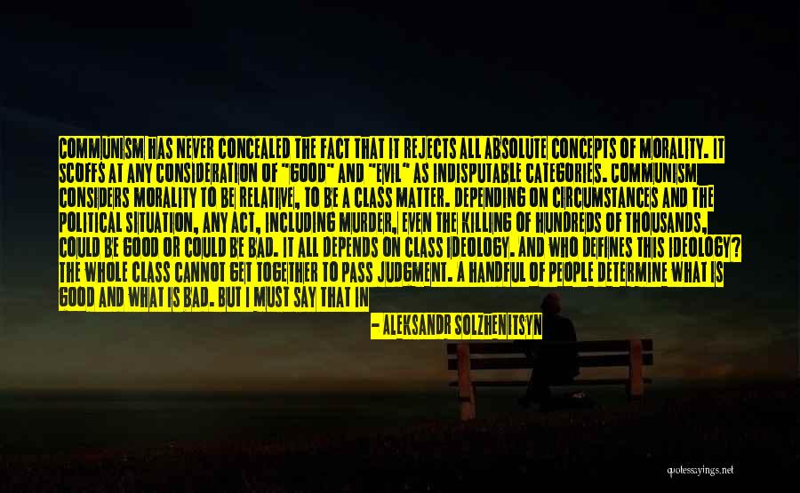 Moral Judgment Quotes By Aleksandr Solzhenitsyn Moral Judgment Quotes By Aleksandr Solzhenitsyn