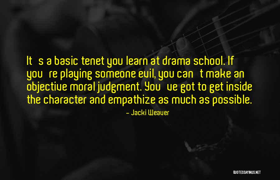 Moral Judgment Quotes By Jacki Weaver Moral Judgment Quotes By Jacki Weaver