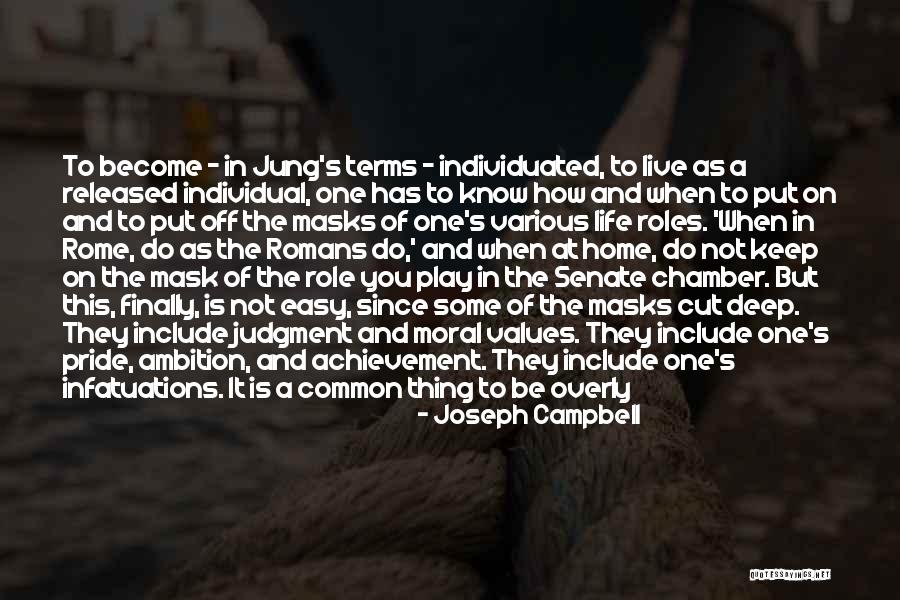 Moral Judgment Quotes By Joseph Campbell Moral Judgment Quotes By Joseph Campbell