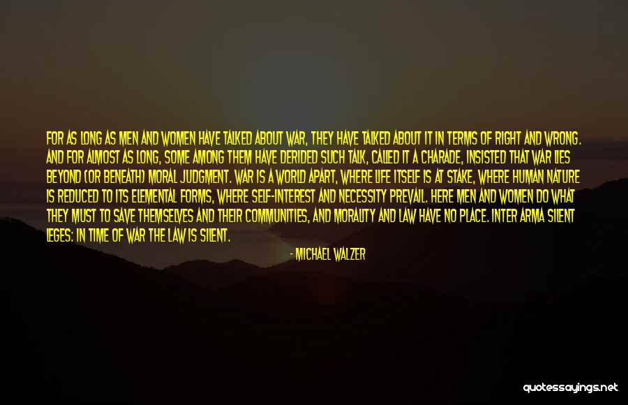 Moral Judgment Quotes By Michael Walzer Moral Judgment Quotes By Michael Walzer
