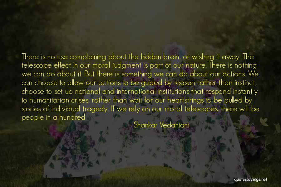 Moral Judgment Quotes By Shankar Vedantam Moral Judgment Quotes By Shankar Vedantam
