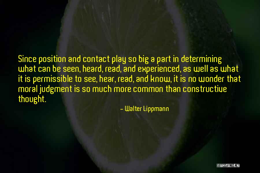 Moral Judgment Quotes By Walter Lippmann Moral Judgment Quotes By Walter Lippmann