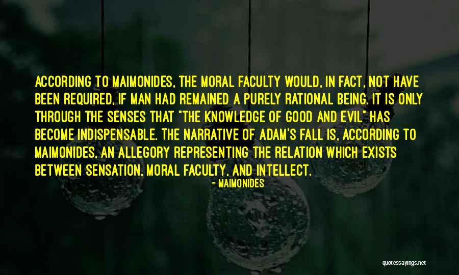 Moral Knowledge Quotes By Maimonides Moral Knowledge Quotes By Maimonides