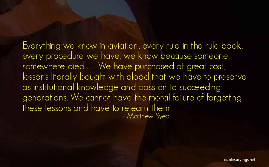 Moral Knowledge Quotes By Matthew Syed Moral Knowledge Quotes By Matthew Syed