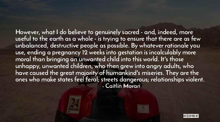 Moral Majority Quotes By Caitlin Moran