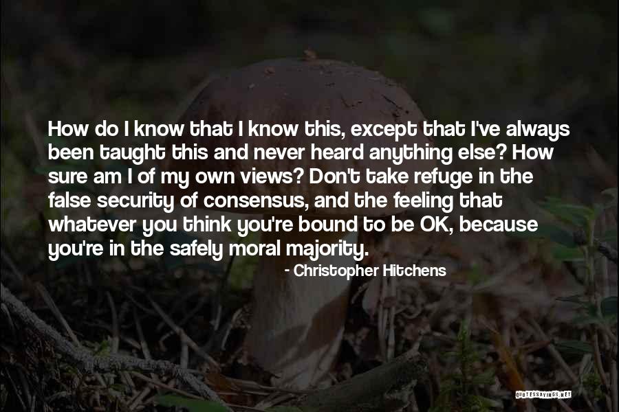 Moral Majority Quotes By Christopher Hitchens Moral Majority Quotes By Christopher Hitchens