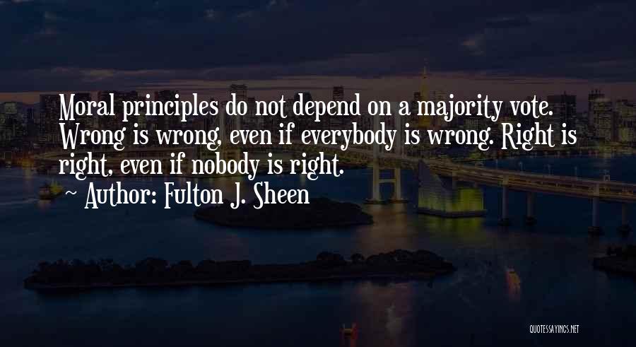 Moral Majority Quotes By Fulton J. Sheen