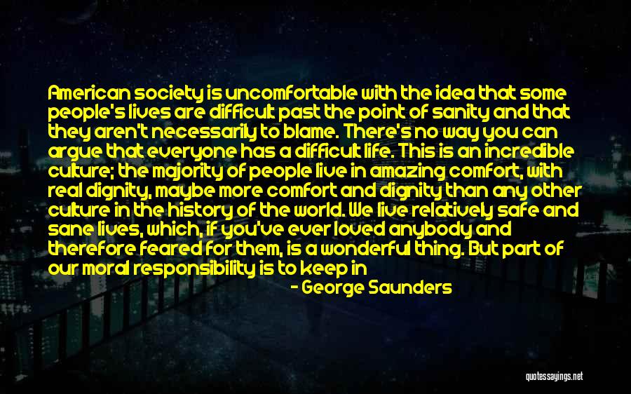 Moral Majority Quotes By George Saunders