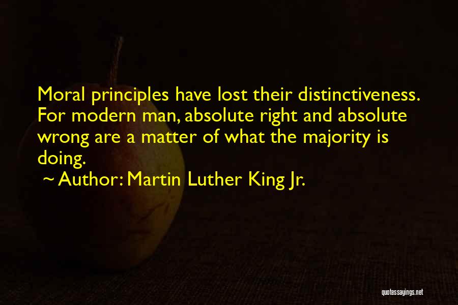 Moral Majority Quotes By Martin Luther King Jr.
