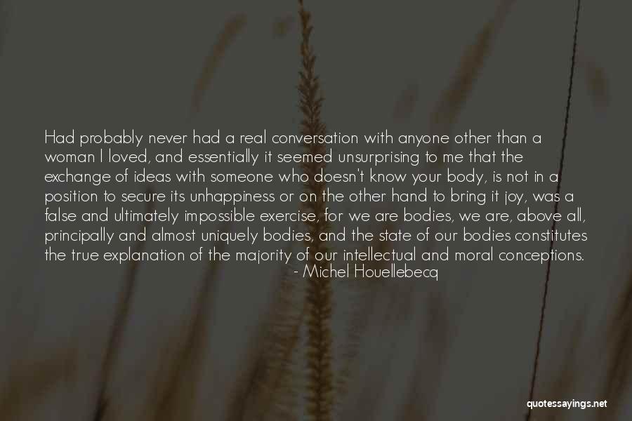 Moral Majority Quotes By Michel Houellebecq Moral Majority Quotes By Michel Houellebecq