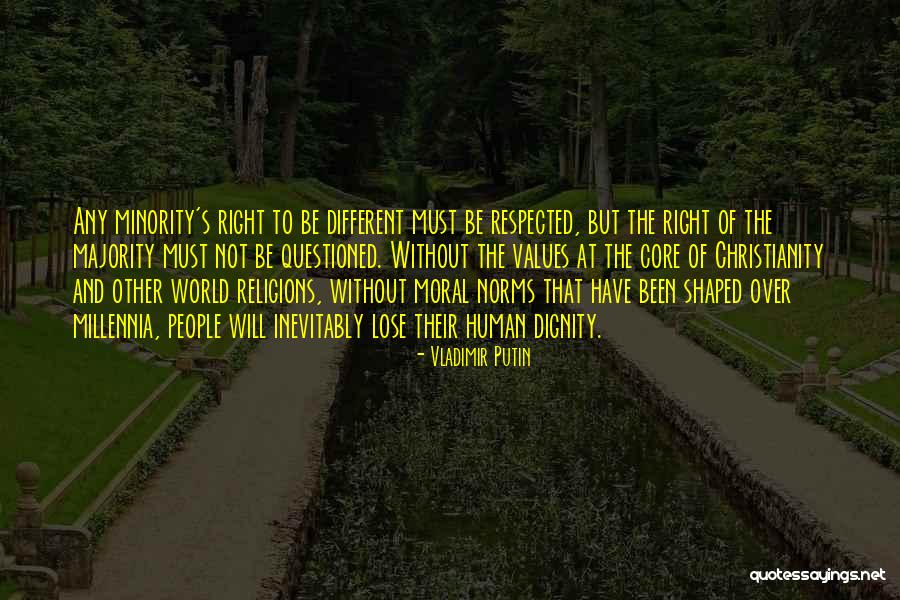 Moral Majority Quotes By Vladimir Putin Moral Majority Quotes By Vladimir Putin