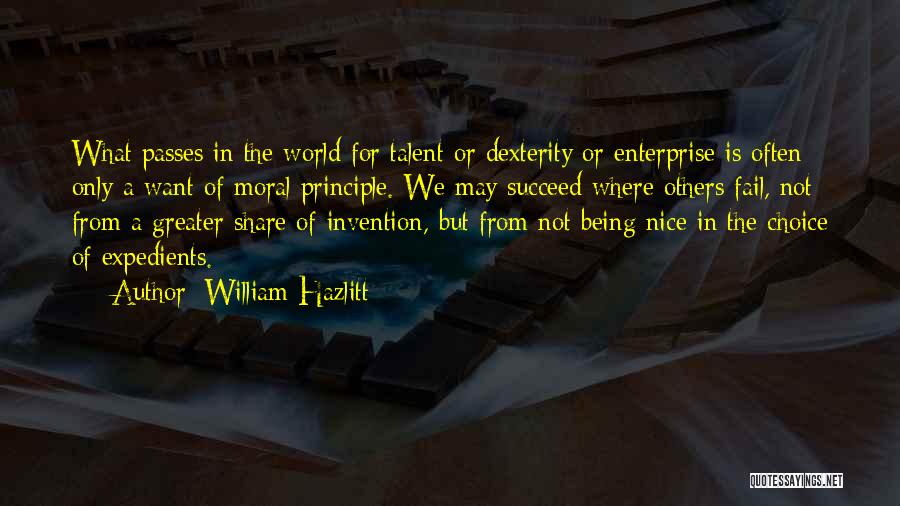 Moral Principle Quotes By William Hazlitt