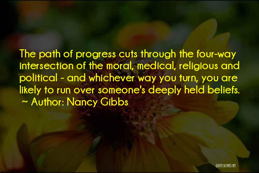 Moral Progress Quotes By Nancy Gibbs