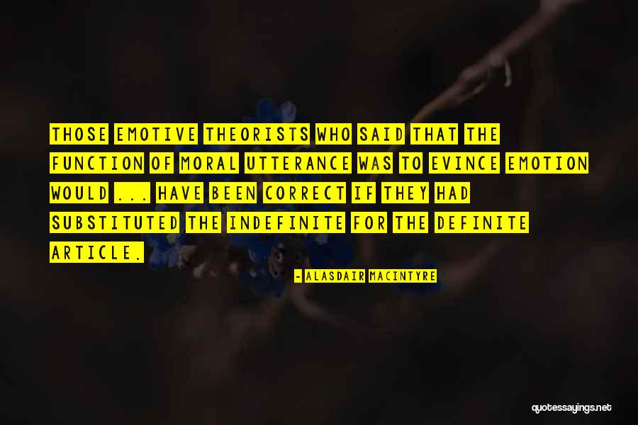 Moral Psychology Quotes By Alasdair MacIntyre Moral Psychology Quotes By Alasdair MacIntyre