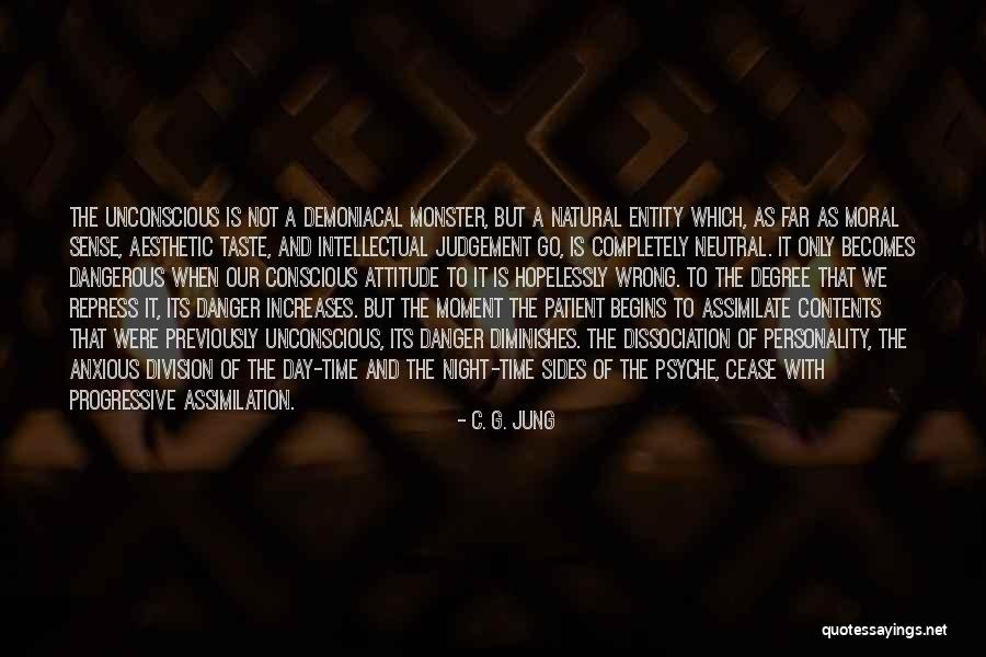 Moral Psychology Quotes By C. G. Jung Moral Psychology Quotes By C. G. Jung