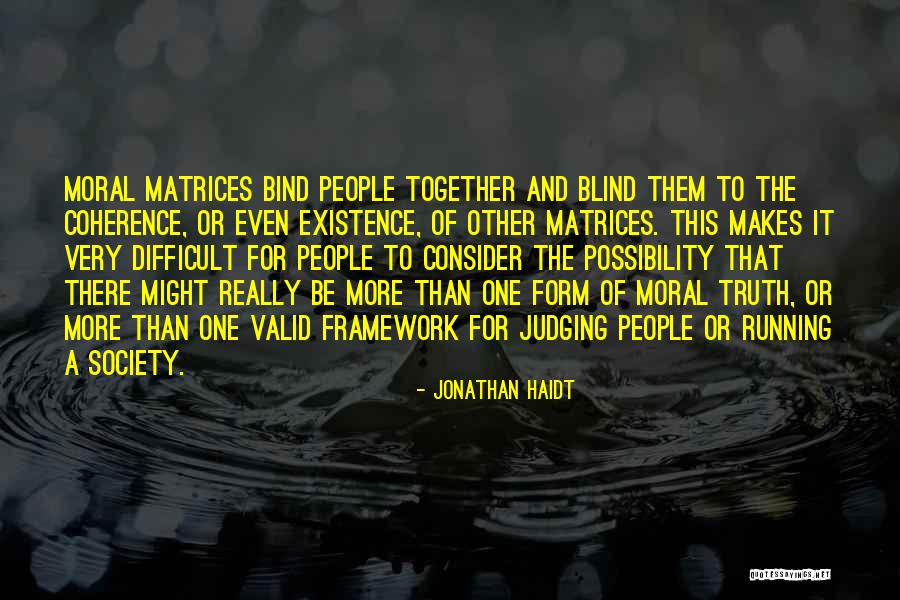 Moral Psychology Quotes By Jonathan Haidt Moral Psychology Quotes By Jonathan Haidt