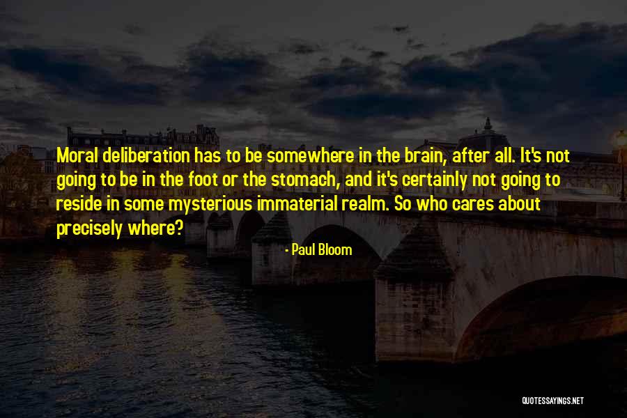 Moral Psychology Quotes By Paul Bloom Moral Psychology Quotes By Paul Bloom