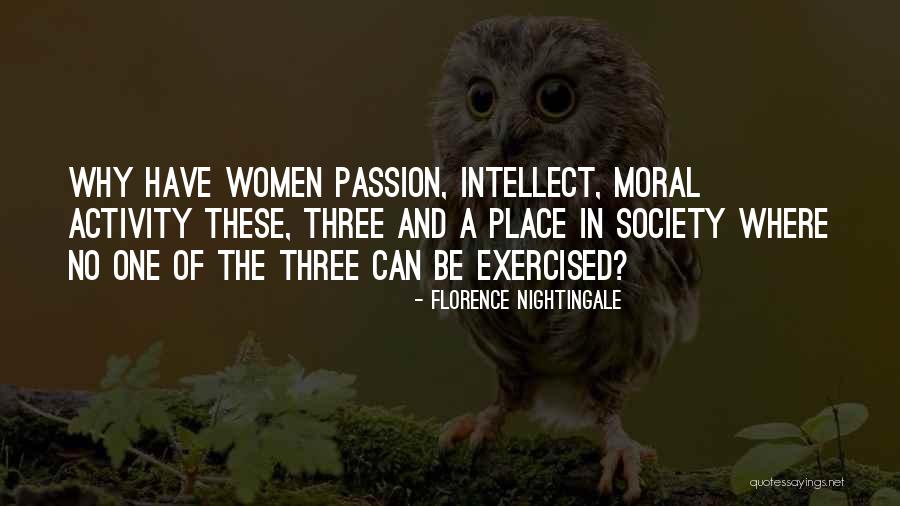 Moral Society Quotes By Florence Nightingale Moral Society Quotes By Florence Nightingale