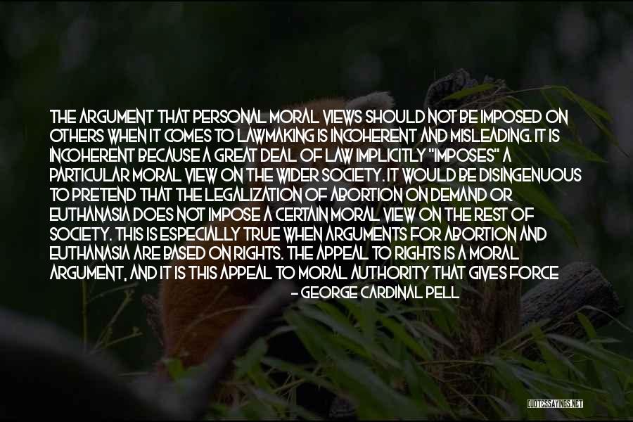 Moral Society Quotes By George Cardinal Pell Moral Society Quotes By George Cardinal Pell