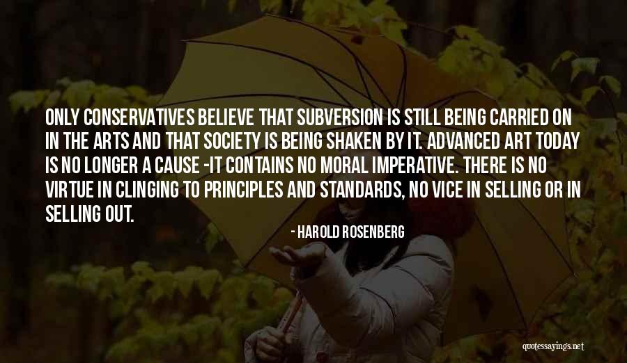 Moral Society Quotes By Harold Rosenberg Moral Society Quotes By Harold Rosenberg
