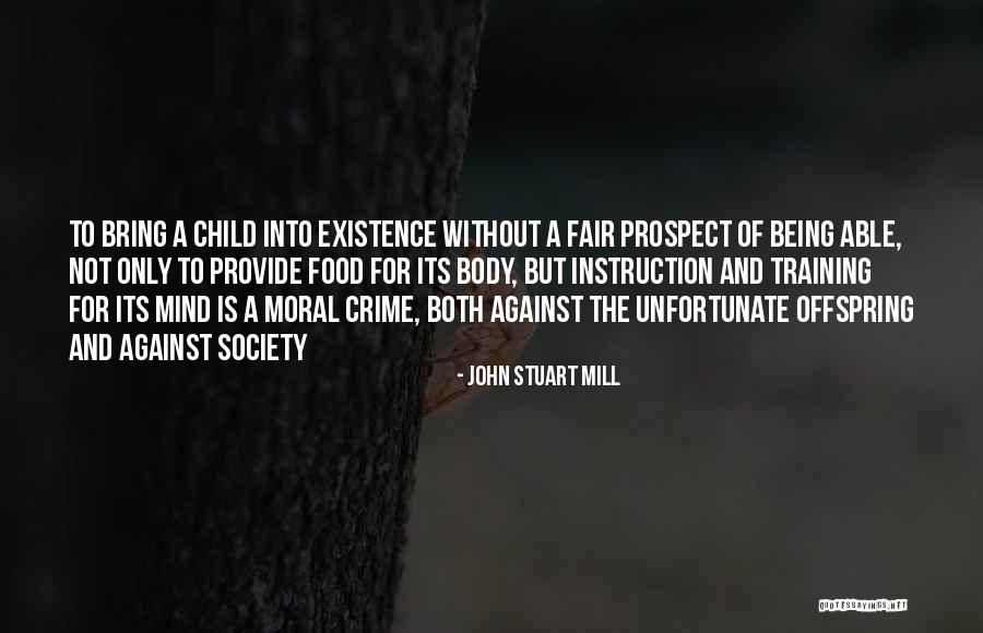 Moral Society Quotes By John Stuart Mill Moral Society Quotes By John Stuart Mill