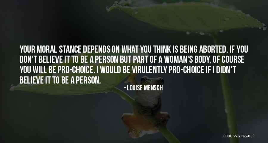 Moral Stance Quotes By Louise Mensch Moral Stance Quotes By Louise Mensch