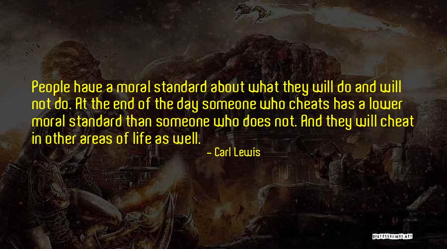 Moral Standard Quotes By Carl Lewis Moral Standard Quotes By Carl Lewis