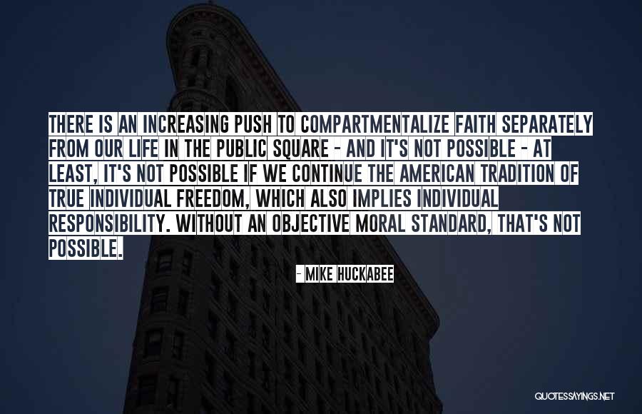 Moral Standard Quotes By Mike Huckabee Moral Standard Quotes By Mike Huckabee
