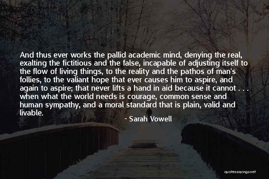 Moral Standard Quotes By Sarah Vowell Moral Standard Quotes By Sarah Vowell