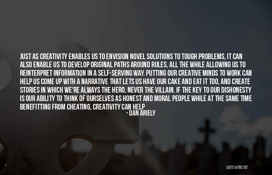 Moral Stories Quotes By Dan Ariely Moral Stories Quotes By Dan Ariely