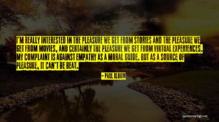 Moral Stories Quotes By Paul Bloom Moral Stories Quotes By Paul Bloom