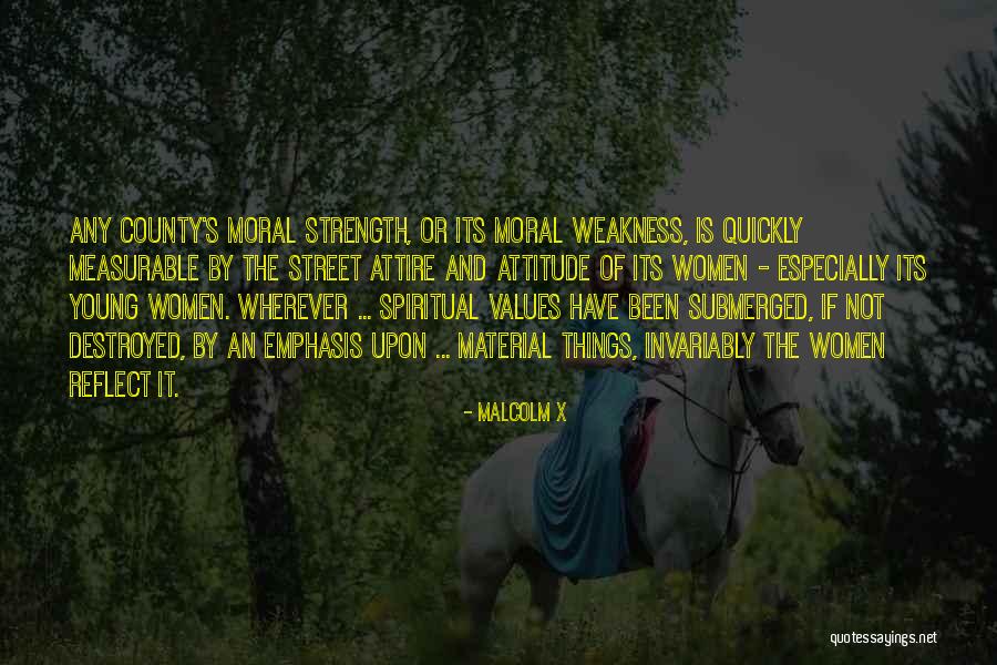 Moral Strength Quotes By Malcolm X Moral Strength Quotes By Malcolm X