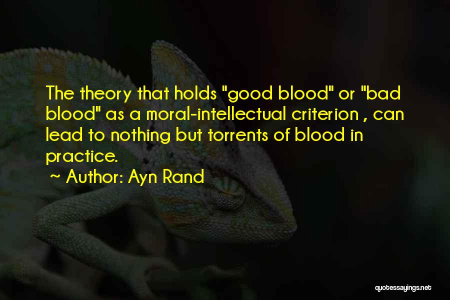 Moral Theory Quotes By Ayn Rand