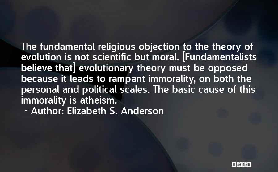 Moral Theory Quotes By Elizabeth S. Anderson