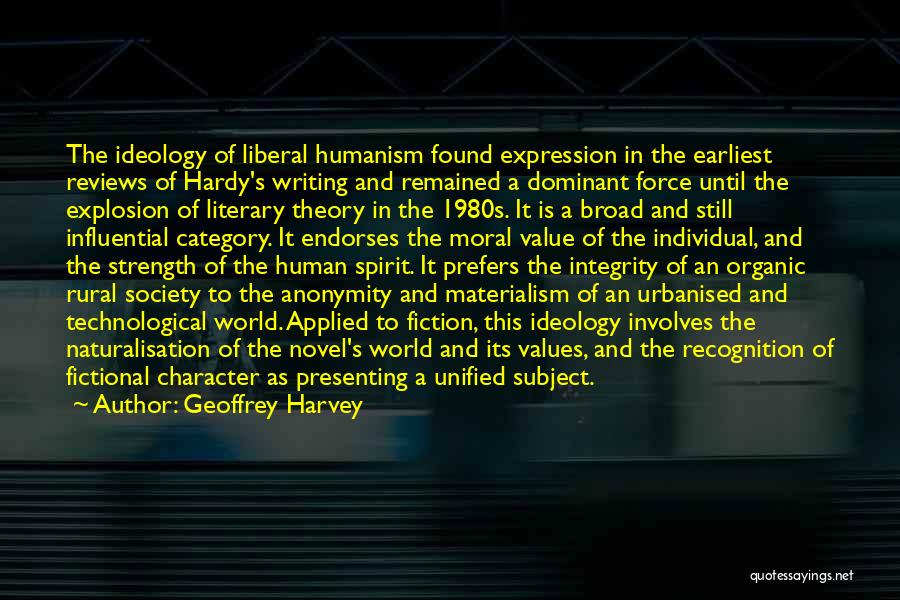 Moral Theory Quotes By Geoffrey Harvey