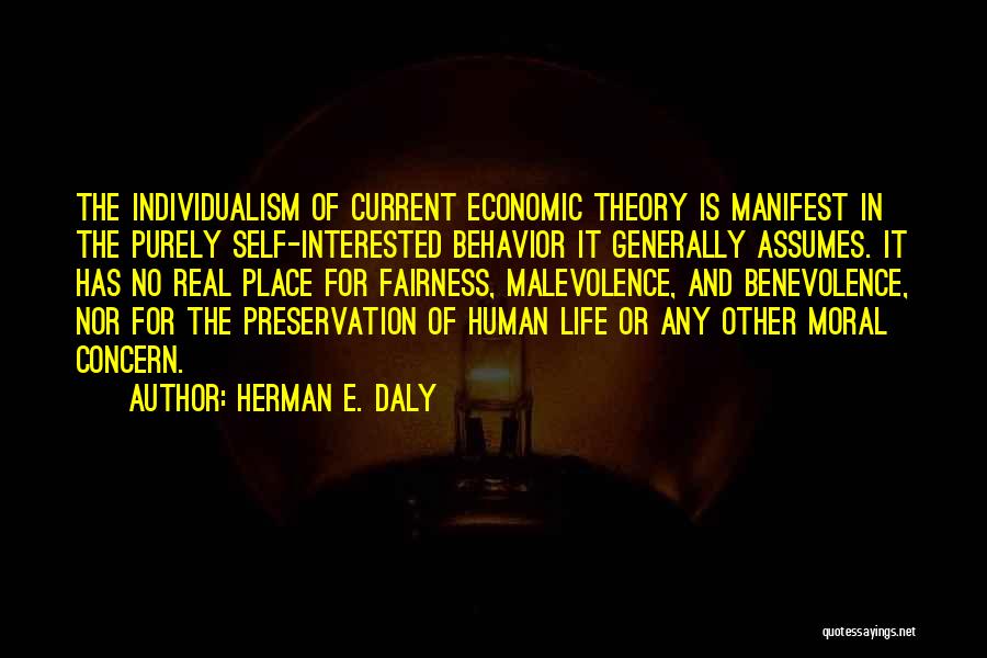 Moral Theory Quotes By Herman E. Daly