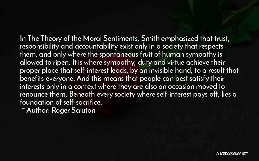 Moral Theory Quotes By Roger Scruton