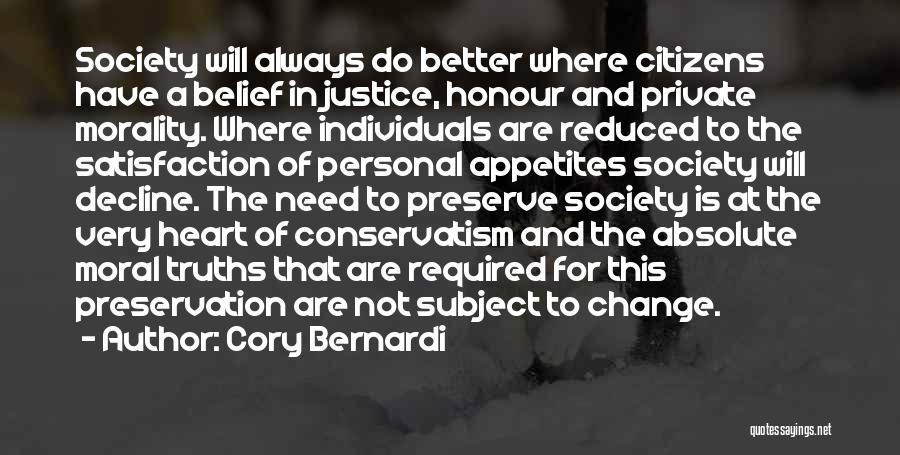 Moral Truths Quotes By Cory Bernardi