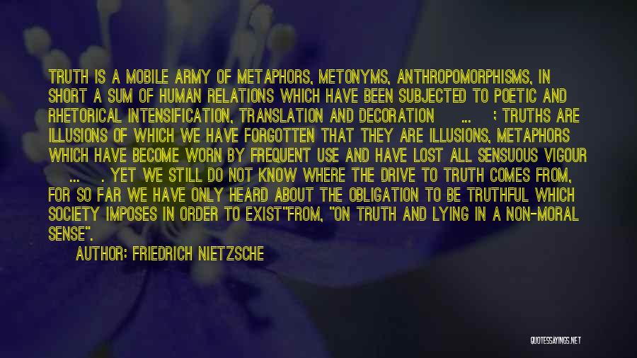 Moral Truths Quotes By Friedrich Nietzsche