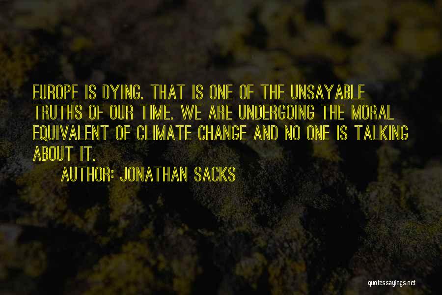 Moral Truths Quotes By Jonathan Sacks