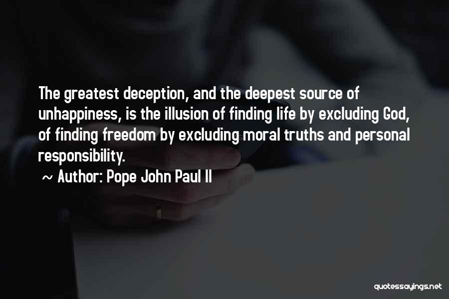 Moral Truths Quotes By Pope John Paul II